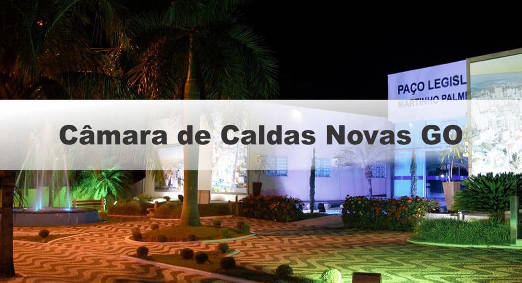 Camara Municipal De Goiania Estrategia Concursos Concurso Camara De Caldas Novas Go 2019 Prova Em Outubro