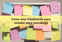 Como usar Flashcards para estudar para concursos