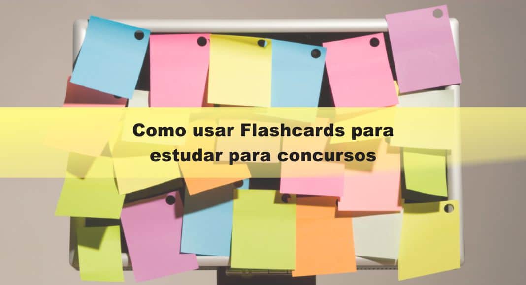 Como Usar Flashcards Para Estudar Para Concursos