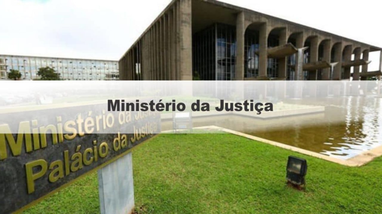 Edital Ministério da Justiça: Inscrições Prorrogadas