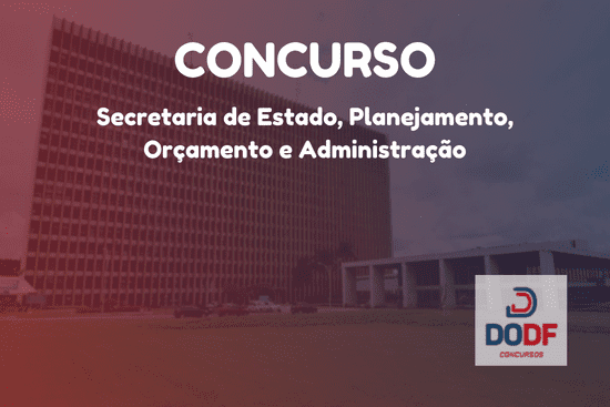 Concurso SEPLAG DF: edital publicado. Salários de até R$ 9.361,95! - Blog  Aprova Concursos - Notícias